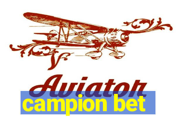 campion bet