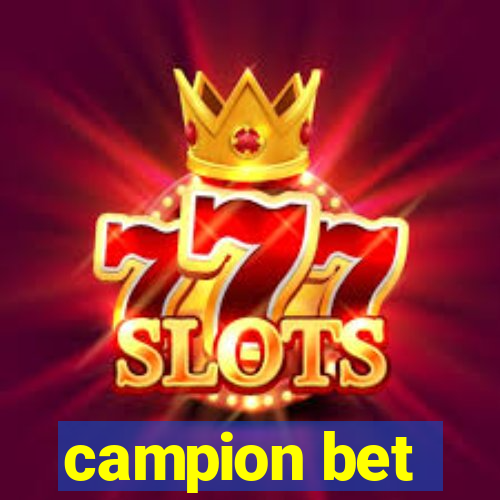 campion bet