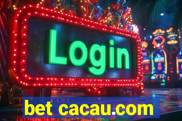 bet cacau.com