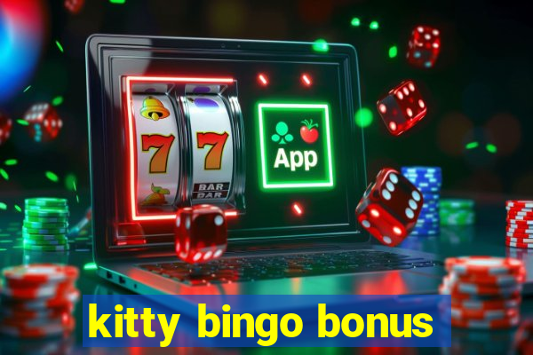 kitty bingo bonus