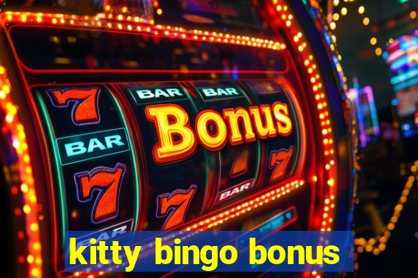 kitty bingo bonus