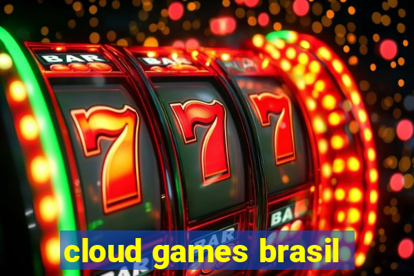 cloud games brasil