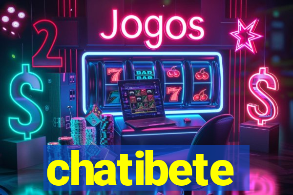 chatibete