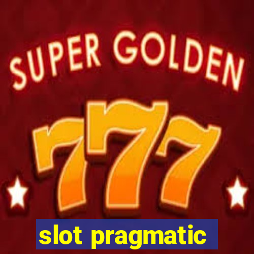 slot pragmatic