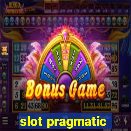 slot pragmatic