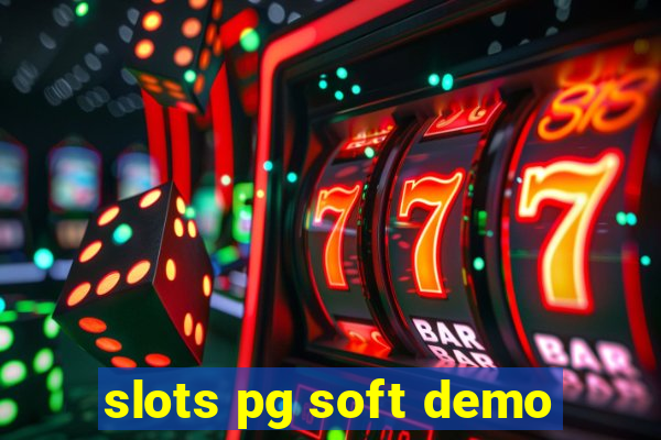 slots pg soft demo