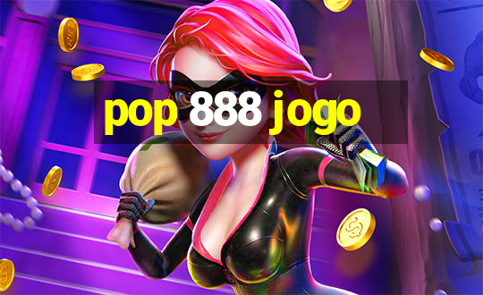 pop 888 jogo