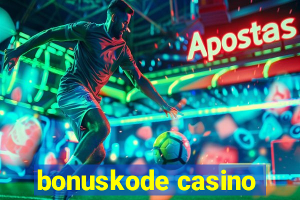 bonuskode casino