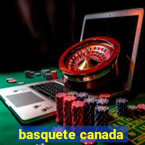 basquete canada