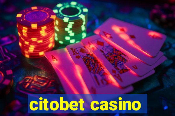 citobet casino