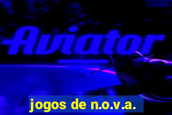 jogos de n.o.v.a.