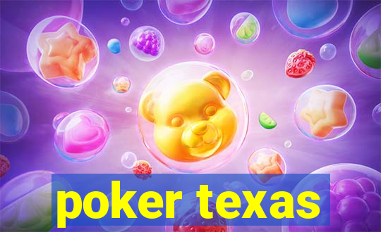 poker texas