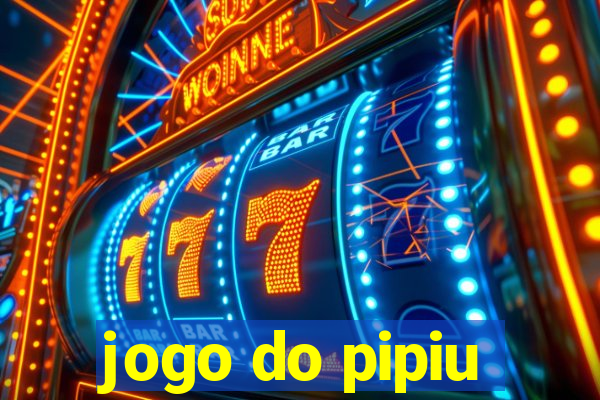 jogo do pipiu