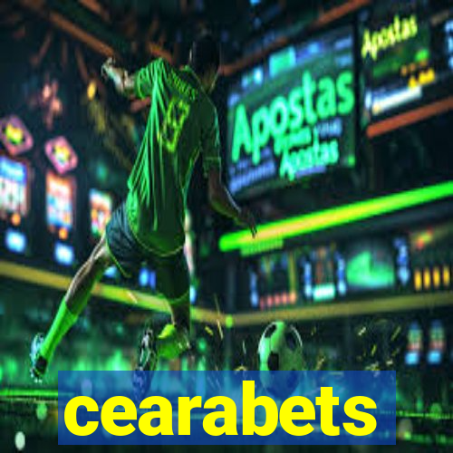 cearabets