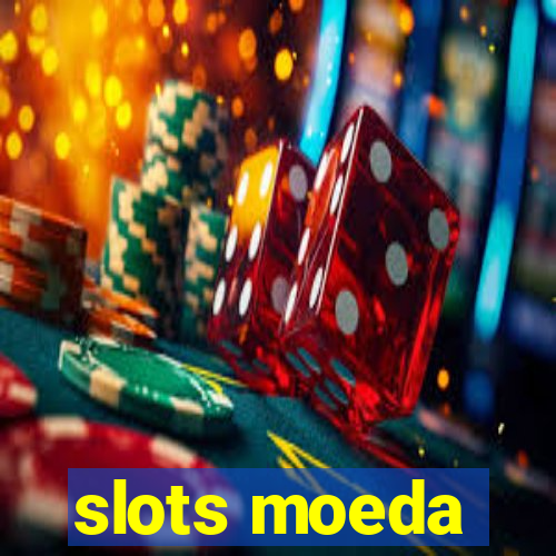 slots moeda