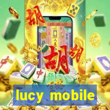 lucy mobile