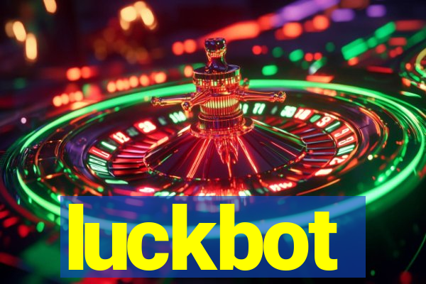 luckbot