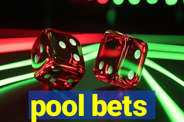 pool bets