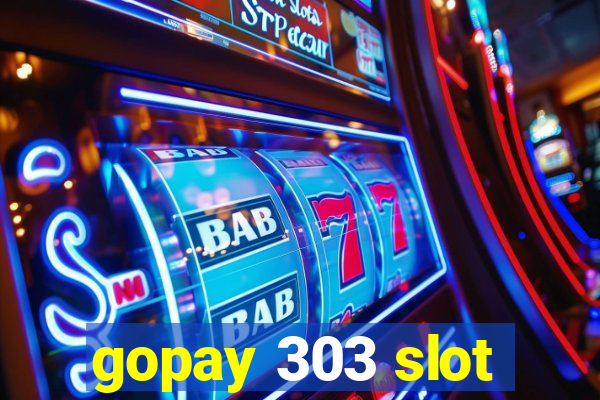 gopay 303 slot