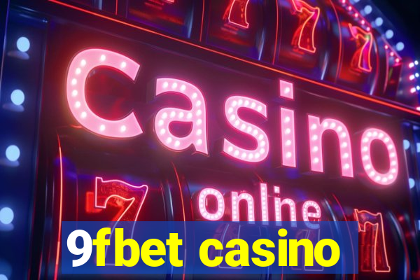 9fbet casino