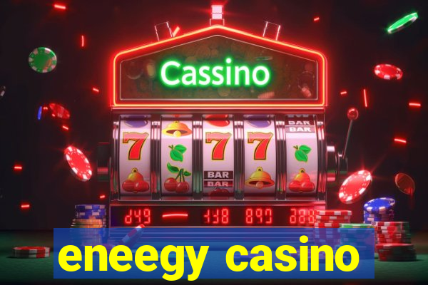 eneegy casino