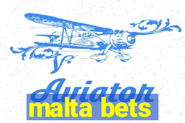 malta bets