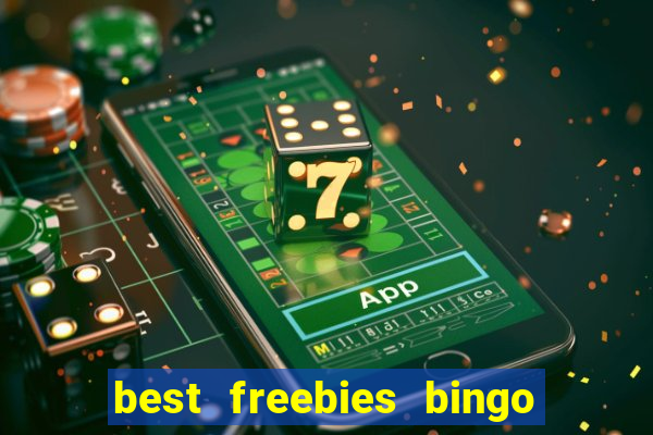 best freebies bingo bash freebies