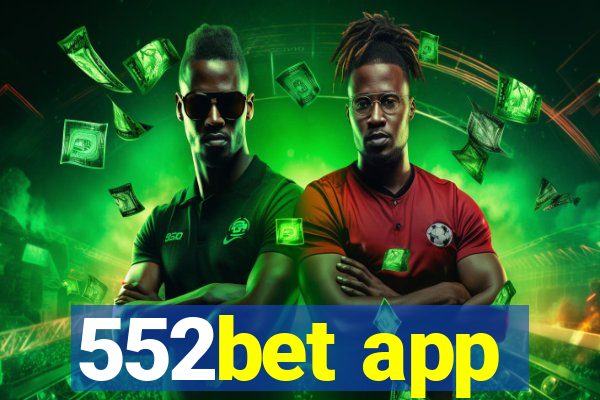 552bet app