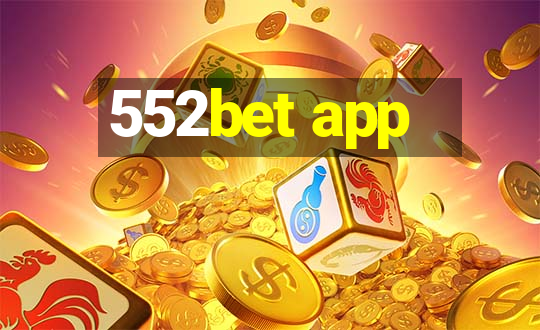 552bet app