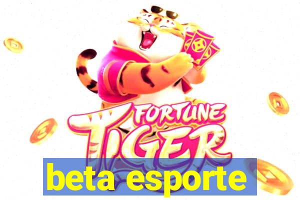 beta esporte