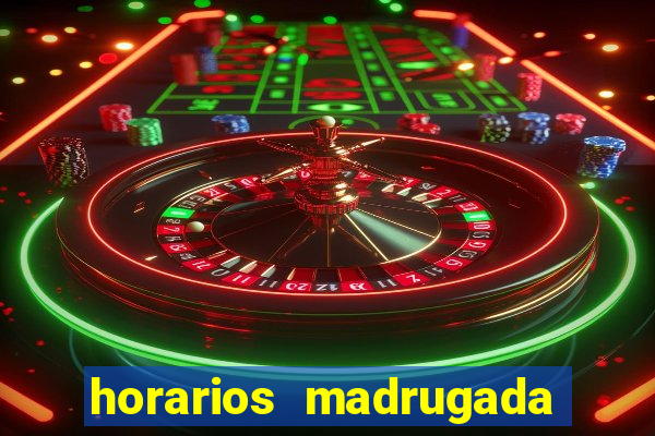 horarios madrugada fortune tiger