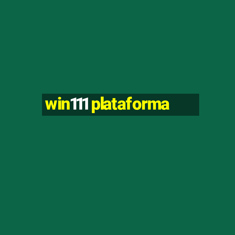 win111 plataforma