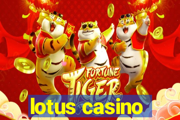 lotus casino