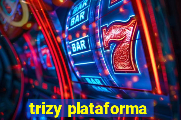 trizy plataforma