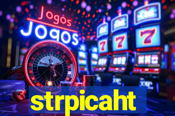 strpicaht