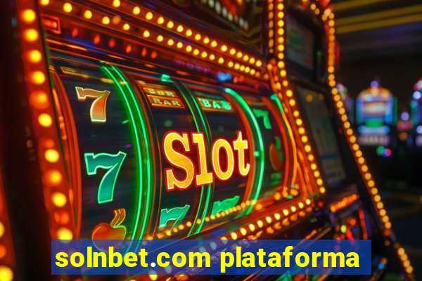 solnbet.com plataforma