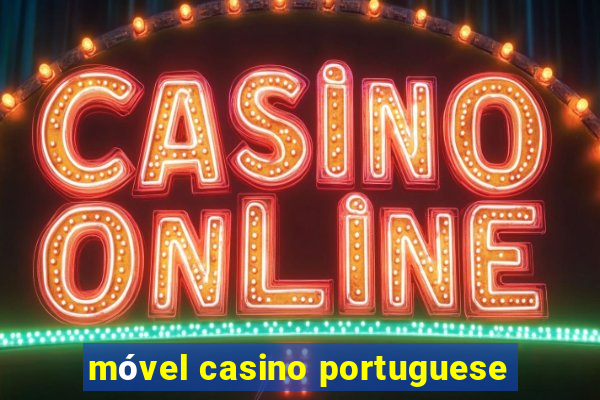 móvel casino portuguese