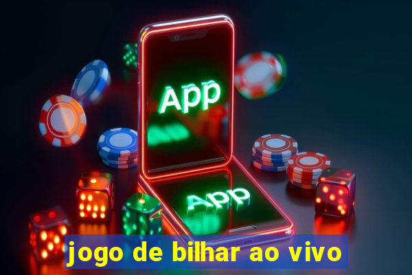 jogo de bilhar ao vivo