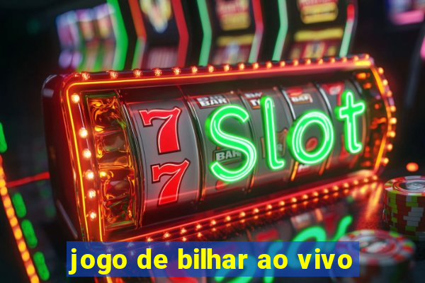 jogo de bilhar ao vivo