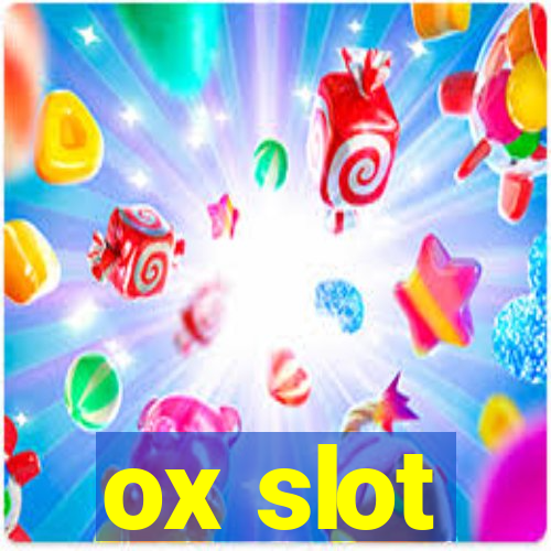 ox slot