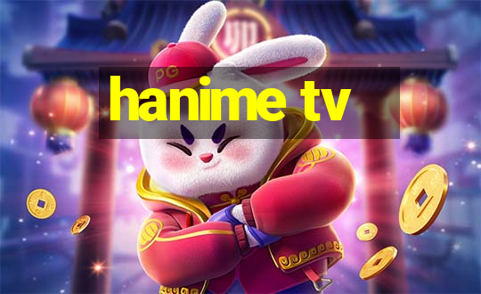 hanime tv