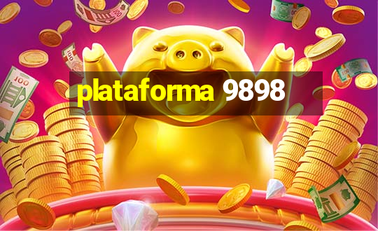 plataforma 9898