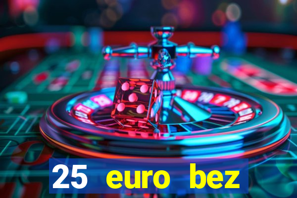 25 euro bez depozytu ice casino