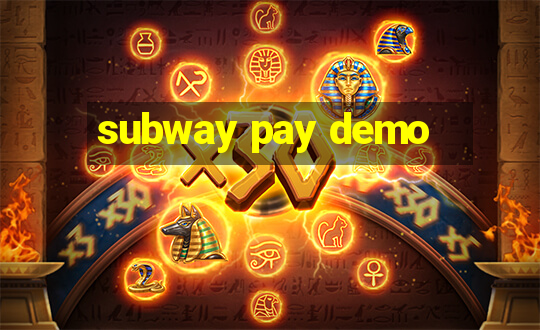 subway pay demo