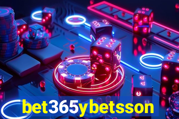 bet365ybetsson