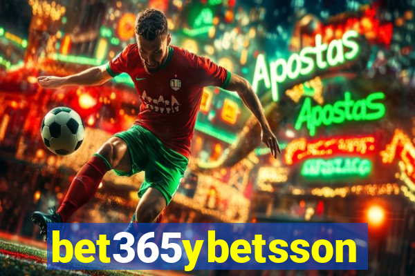 bet365ybetsson