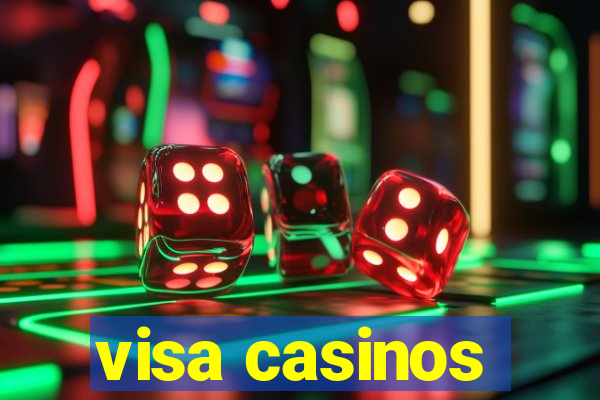 visa casinos