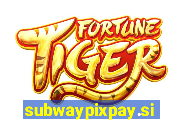 subwaypixpay.site