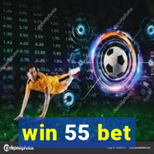 win 55 bet