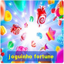 joguinho fortune